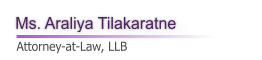 Ms. Araliya Tilakaratne Attorney-at-Law, LLB